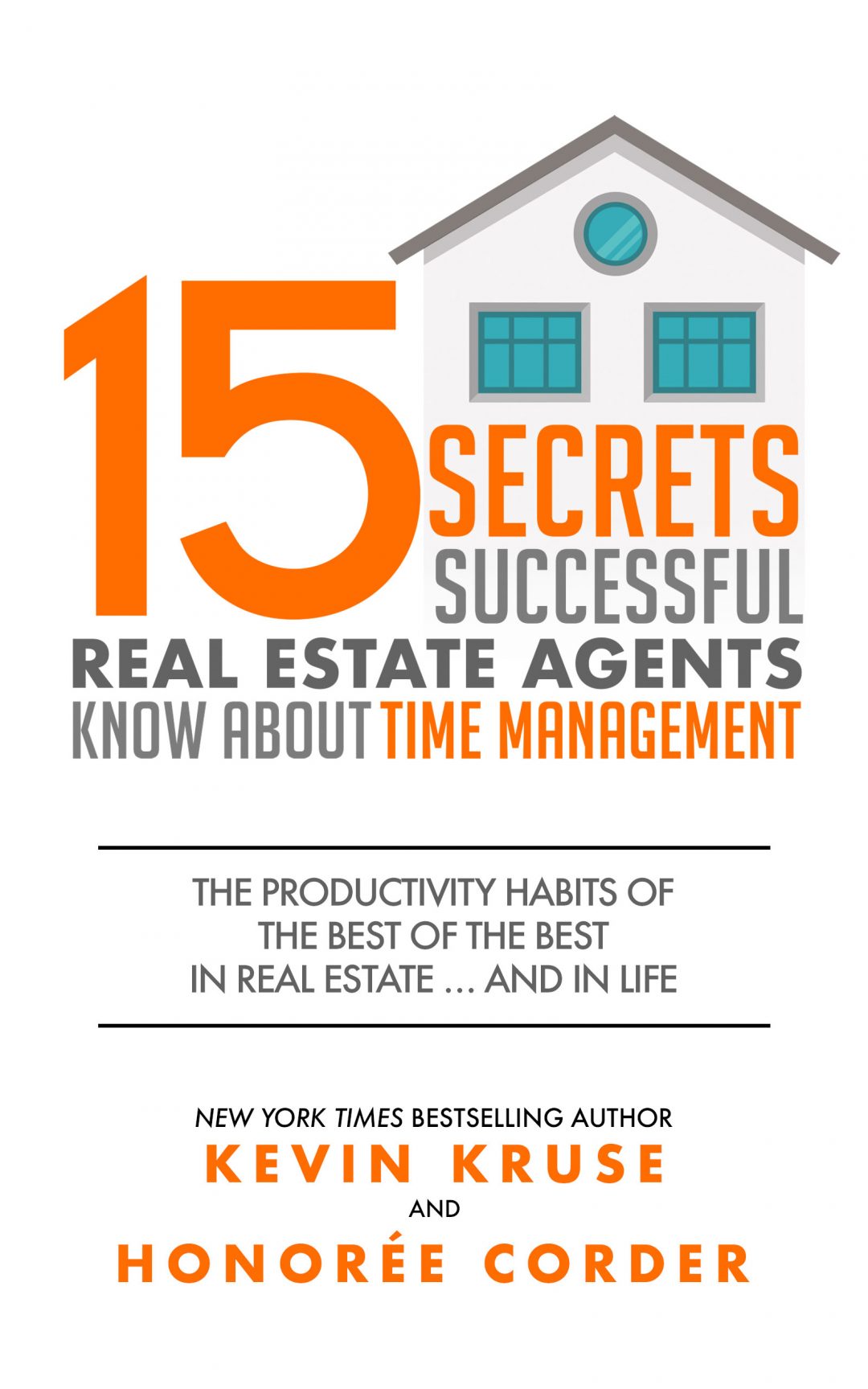 15 Secrets of Successful Real Estate Agents